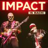 IMPACT wraca do Polski! Pierwszy headliner to prawdziwa legenda
