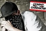 CZARNY CHARAKTER – "Nienawidzę zbyt często"