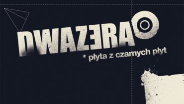 Premiera albumu DwaZera przełożona na 3 marca