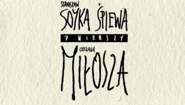 Soyka śpiewa Miłosza – premiera już jutro