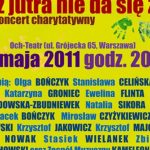 Koncert charytatywny „Bez jutra nie da się żyć”