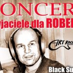 „Przyjaciele dla Roberta” – koncert dla redaktora Radia Konin