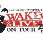 Wake Up & Live rusza w trasę