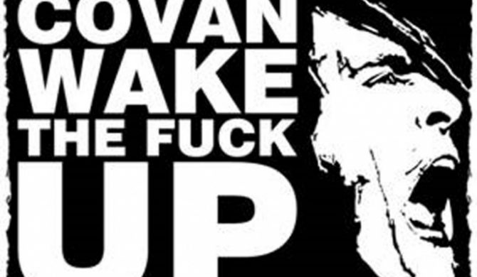 Covan Wake The Fuck Up Tour 2012