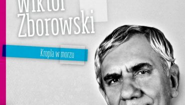 Kropla w morzu Wiktora Zborowskiego