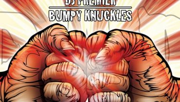 Bumpy Kunckles i DJ Premier wydadzą album