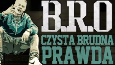 Czysta brudna prawda B.R.O