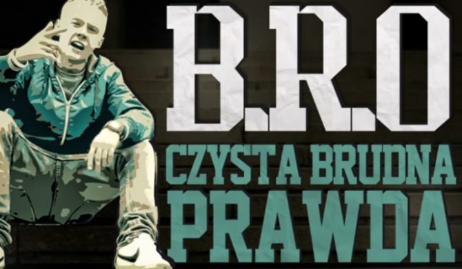 Czysta brudna prawda B.R.O