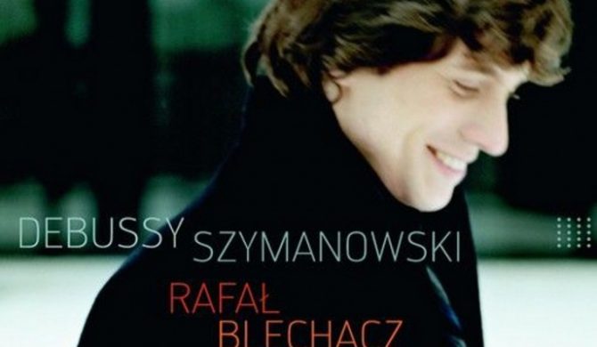 Nowy album Rafała Blechacza – Debussy & Szymanowski