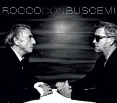 Rocco Con Buscemi – duet pełen kontrastów