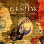 Posłuchaj singla Piotra Bukartyka