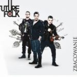 Future Folk – "Zbacowanie"
