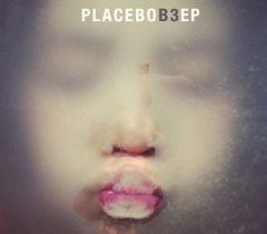 Placebo – "B3 EP"