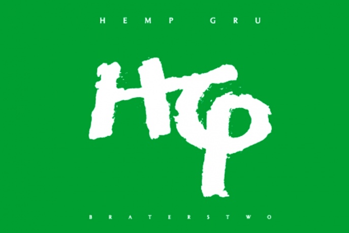 Hemp Gru – „Braterstwo”