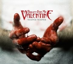 Bullet For My Valentine – „Temper Temper”