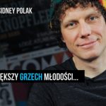 JAK KU*WA ŻYĆ? Odcinek 10 – Sidney Polak