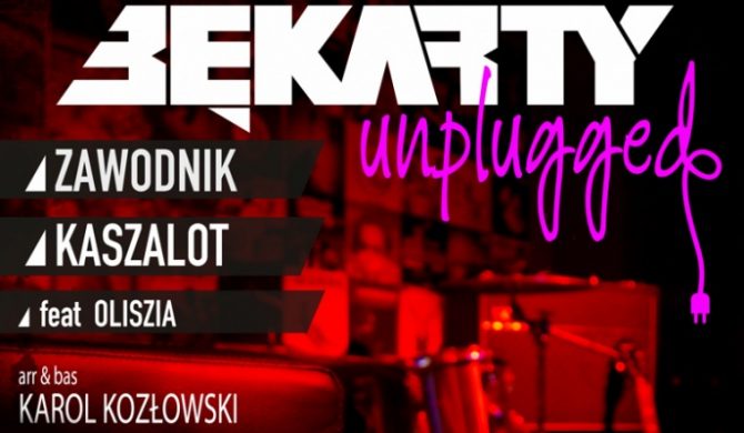 Bękarty Unplugged – wkrótce koncert