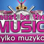 Znamy zwycięzców „Must be the music”