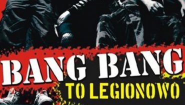 Jutro premiera Bang Brang „To Legionowo”