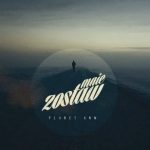 Planet ANM – „Zostaw Mnie” (audio)