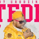 Prawdziwy wysyp – aż trzy nowe utwory Tede