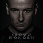 „Słowo honoru” Bezczela już w sklepach. Posłuchaj płyty