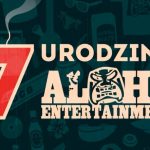 Oficjalna zapowiedź 7 urodzin Aloha Ent.