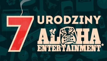 Oficjalna zapowiedź 7 urodzin Aloha Ent.