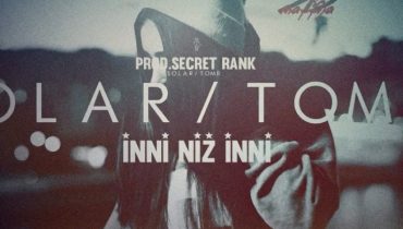Solar – „Inni niż inni” ft. TomB (audio)