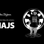 Bas Tajpan – „Hajs” (wideo)