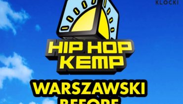 Hubson, DTL, LazyOne, B i Auer zapraszają na warszawski before przed Hip Hop Kempem