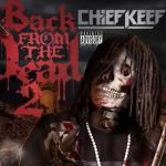 Chief Keef udostępnia dwa utwory (audio)