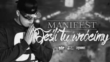 Manifest – „Jeśli tu wrócimy” (audio)