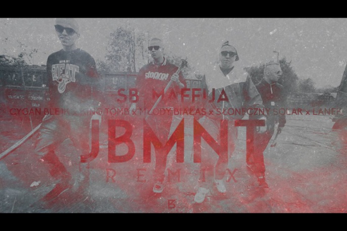 SB Maffija – „JBMNT remix” (wideo)