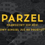 Parzel – „Prawdziwy hip-hop” ft. Satyr, Hudy HZD (audio)