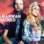 Ania Karwan & Matheo – „Nie idź” (audio)
