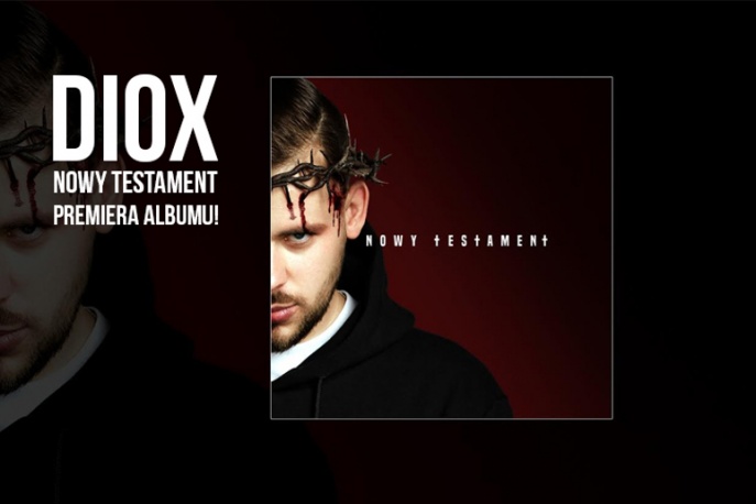 Diox – „Nowy testament” – premiera i odsłuch