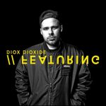 Diox – „Featuring” – płyta, która nigdy nie trafi do sklepów