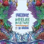 Proceente x DJ Grubaz – „Moklok Mixtape” – premiera, odsłuch, klip