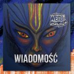 Wężu PMM – „Wiadomość” – odsłuch płyty
