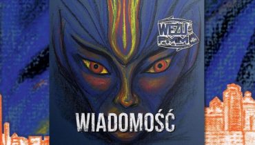 Wężu PMM – „Wiadomość” – odsłuch płyty