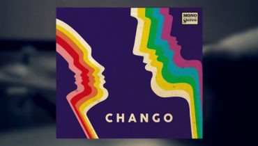 Chango – „Mono vs. Stereo” – nowe wydawnictwo Dobrzewiesz Nagrania