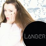Lanberry przedpremierowo w TIDALU