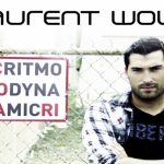 Premiera: Laurent WOLF