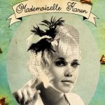 Mademoiselle Karen z solową płytą