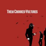 Them Crooked Vultures pracują nad nowym krążkiem