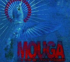 Mouga – „The God & Devil’s Schnapps”